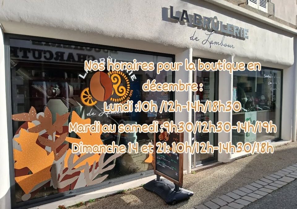 Nous changeons nos horaires et sommes ouverts tous les jours…